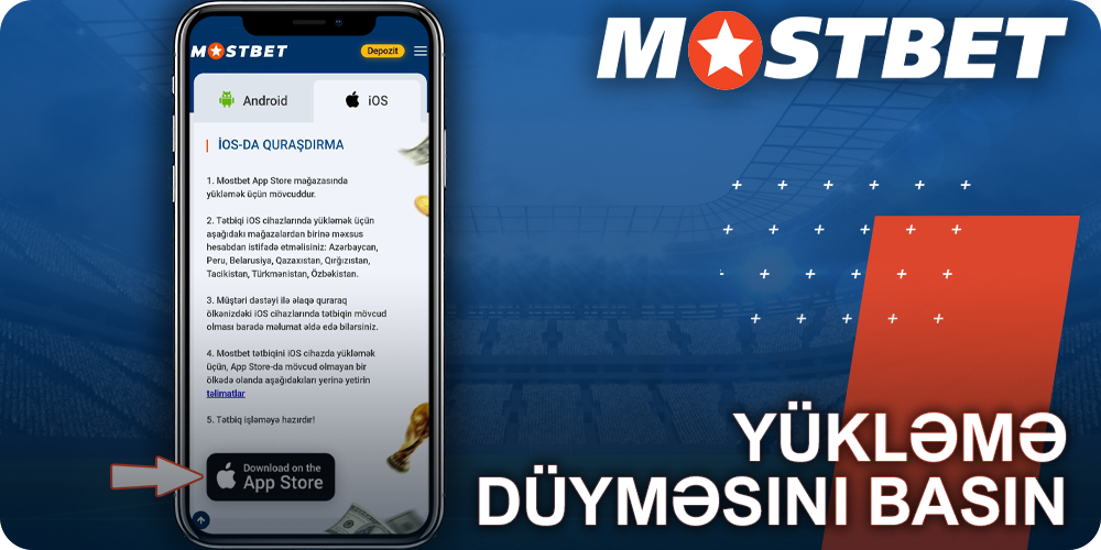 iOS üçün Mostbet proqramını yükləmək üçün düyməni basın